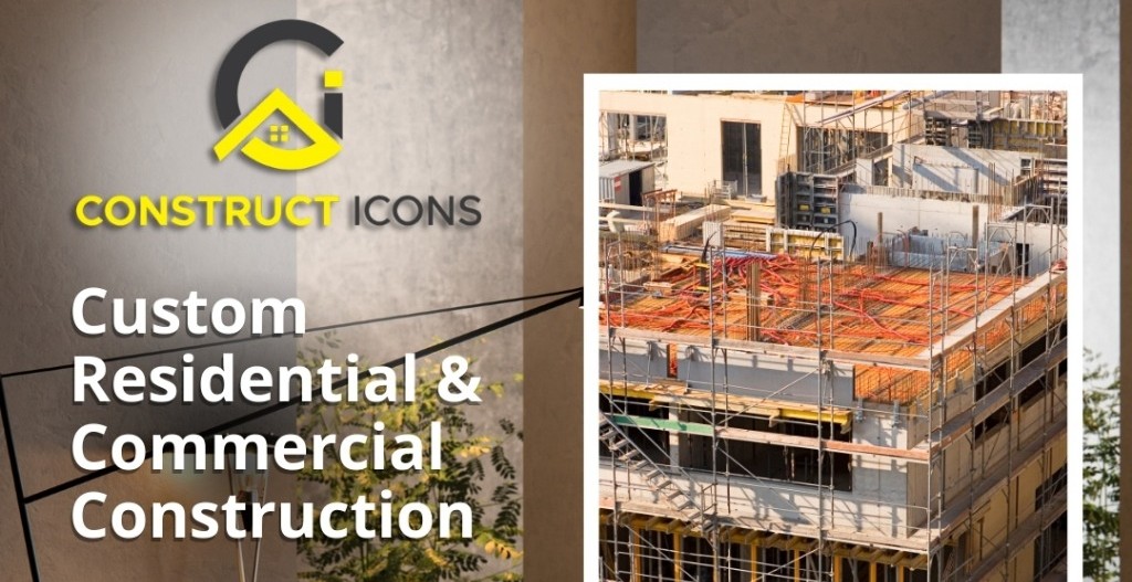 From Concept to Creation: Expert Custom Construction for Homes and Businesses